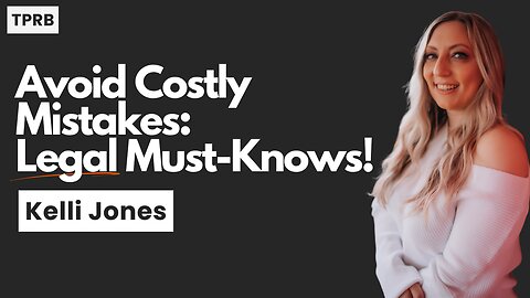 Kelli Jones on Avoiding Legal Nightmares by Owning Your Brand with a Trademark