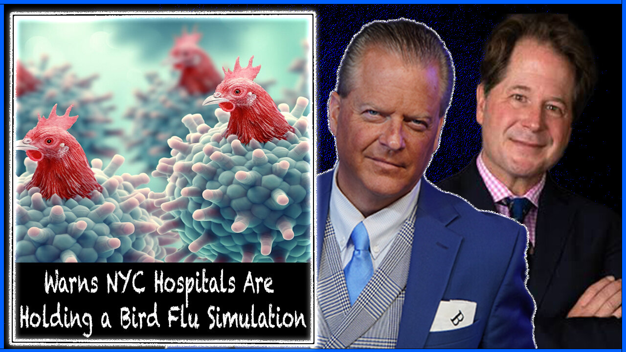 John Leake Warns NYC Hospitals Are Holding a Bird Flu Simulation