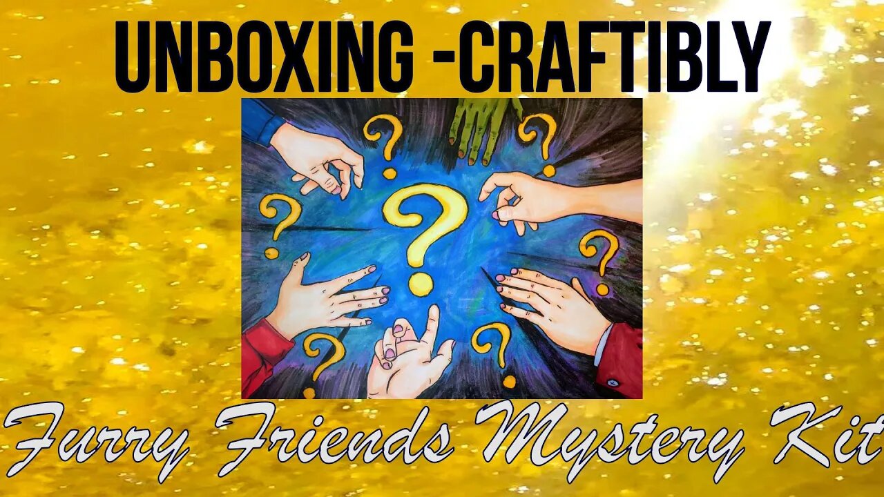 Unboxing Furry Friends Mystery Kit from Craftibly