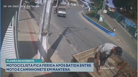 Flagra de Acidente: Motociclista fica ferida após batida entre Moto e Caminhonete em Mantena.