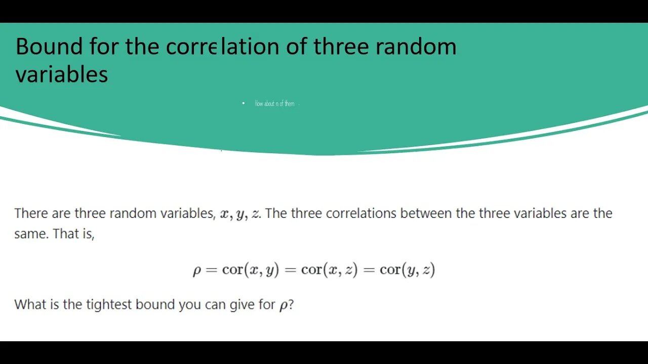 Bound for the correlation of general n random variables