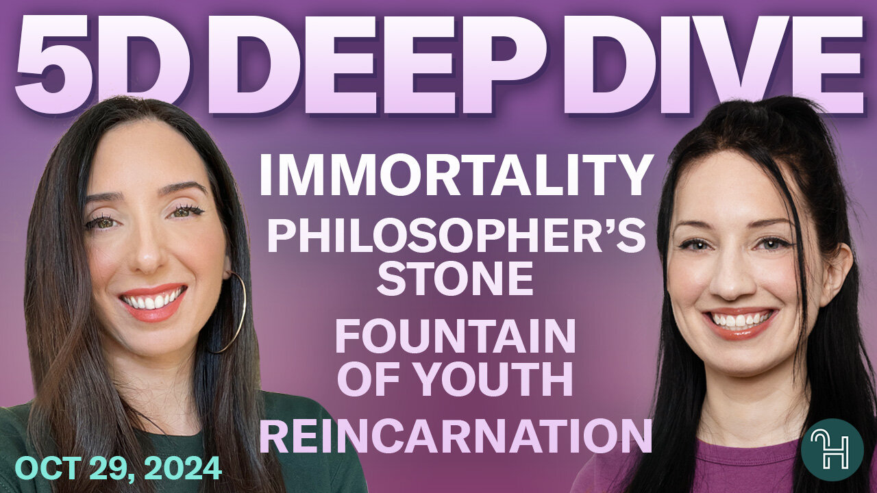 ⭐️ 5D DEEP DIVE Oct 29 • Immortality, Philosopher's Stone, Fountain of Youth, Reincarnation & more!