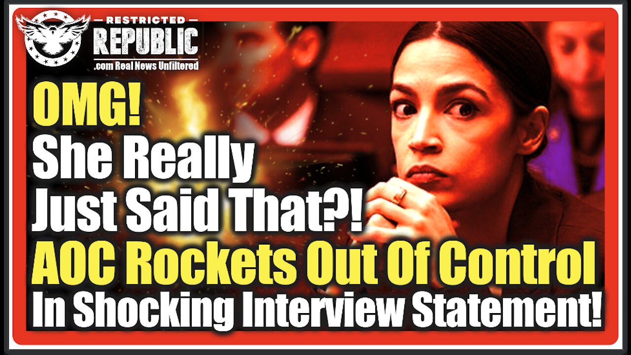 Did She Really Just Say That?! AOC Spirals Out Of Control In Shocking Interview Meltdown!