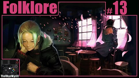 Folklore Playthrough | Part 13