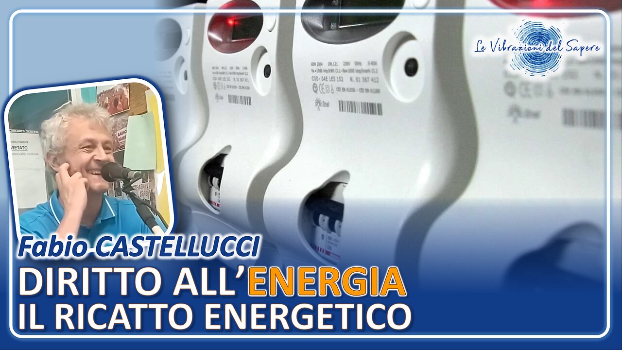 Diritto all'energia, il ricatto energetico - Fabio Castellucci