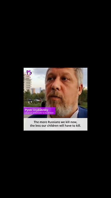 'NAZI' Pyotr Vryblevsky, the Ukrainian ambassador to Kazakhstan