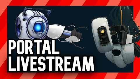 🔴 I'm Killing GLaDOS
