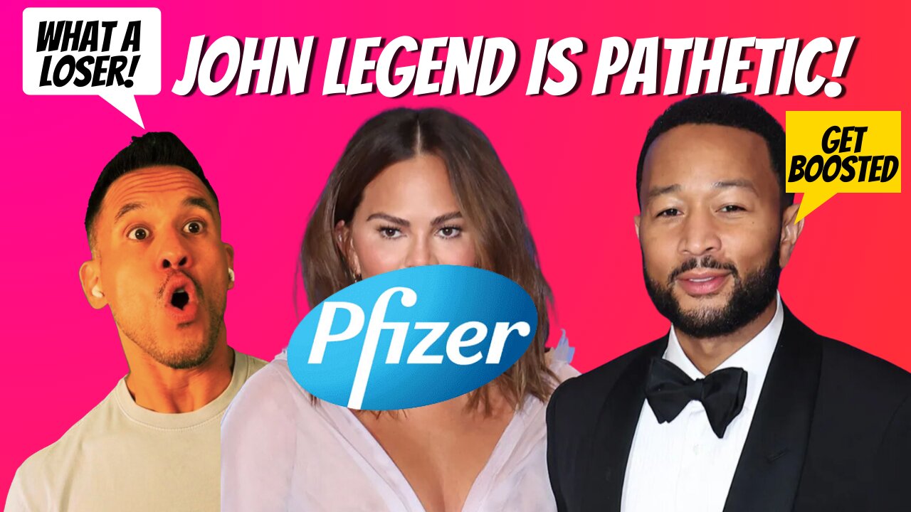 John Legend HUMILIATES Himself Promoting the PFIZER Booster Shot