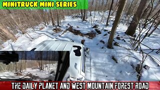 Mini-Truck (SE07 E02) Daily Planet then Scenic ride through West Mountain State Forrest Insta360 One