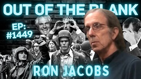 Out Of The Blank #1449 - Ron Jacobs