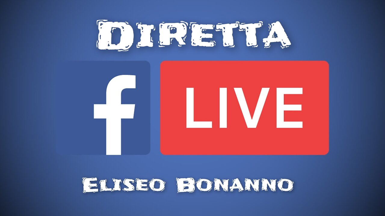 DIRETTA LIVE FB DEL 03.06.2022