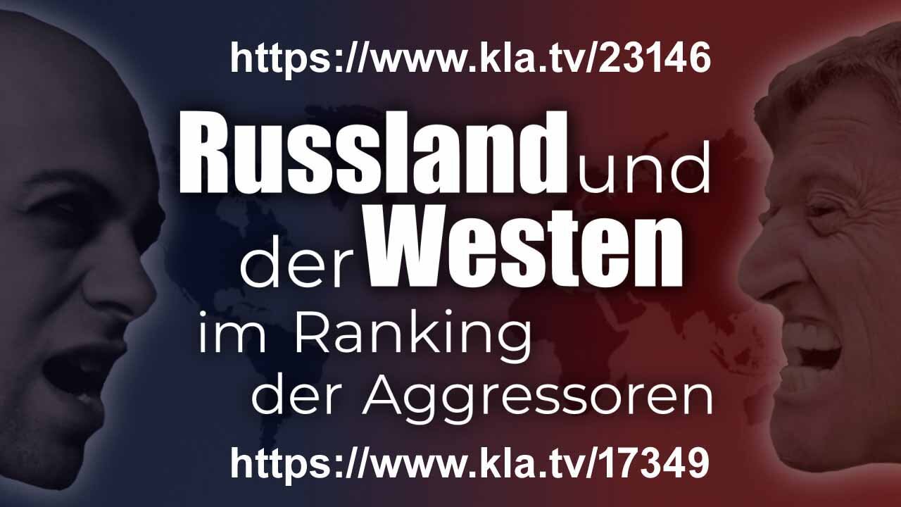 Russland und der Westen - Wer ist der Aggressor?