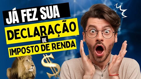 Imposto de Renda para Investidores: Tudo o que Você Precisa Saber