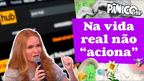 CÁTIA DAMASCENO REVELA IMPACTO NEGATIVO DO ‘PRON0’ NA VIDA SEXUAL