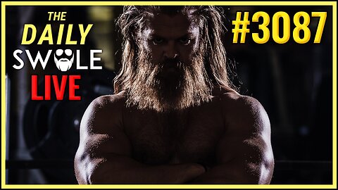 The Daily Swole Podcast #3087