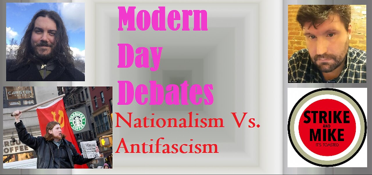 Modern Day Debates reupload 'Caleb Maupin & Antifa guy Vs. Mike Enoch & Eric Striker'