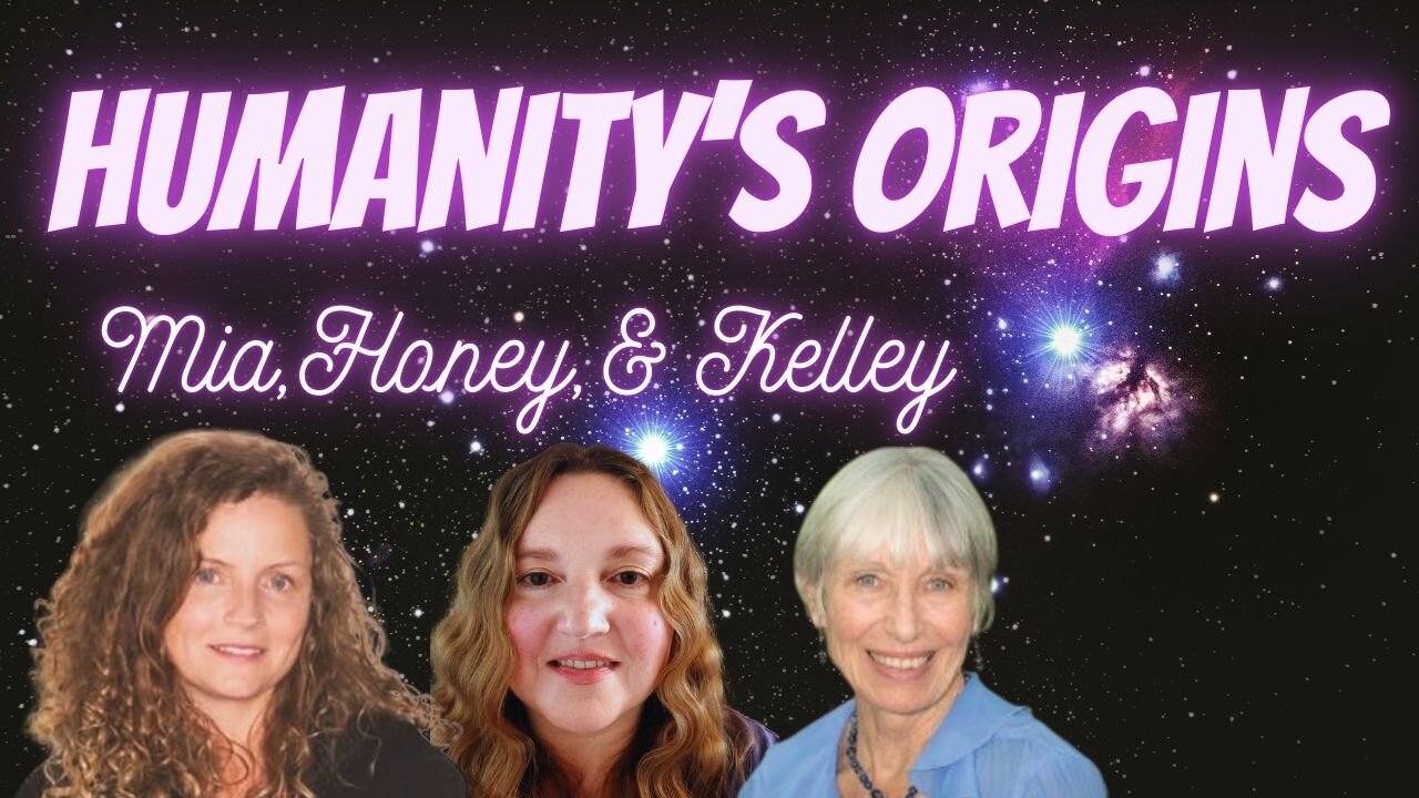 Humanities Origins Discussion with Honey, Mia, and Kelley