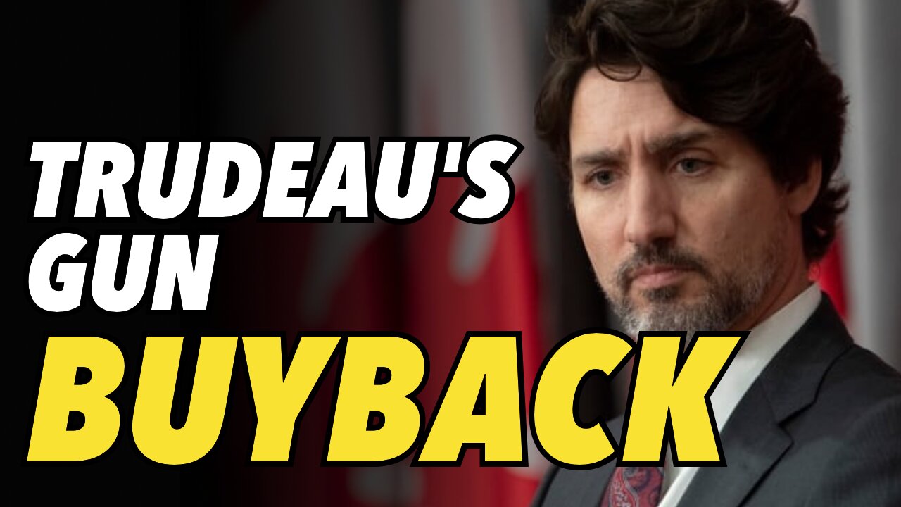 Trudeau readies buyback program, tells reporter guns are now useless