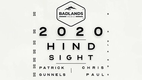 Hindsight 2020 Ep. 23 -9:00 PM ET-