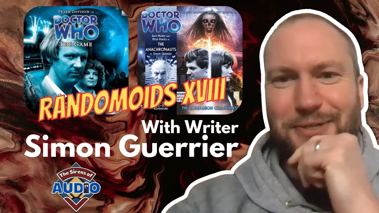 We Chat With Author Simon Guerrier | Big Finish Doctor Who Random Reviews XVIII