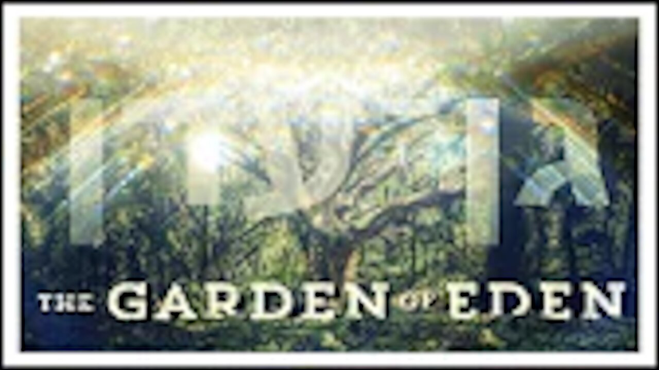 Garden Of Eden Part 6