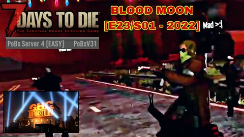 (7 DAYS TO DIE) 1 Year Later Of Blood Moon Event [2022 Episode 23 Season 01]