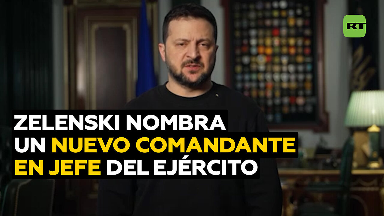 Zelenski nombra a un nuevo comandante en jefe del Ejército