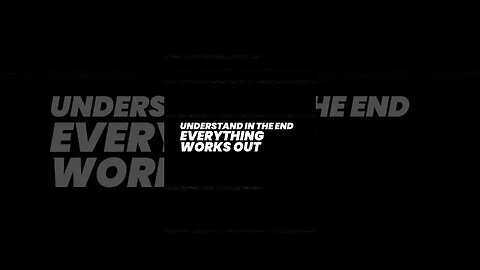 “In the end, everything works work” #perzpective #mindset #health #relax #selfimprovement