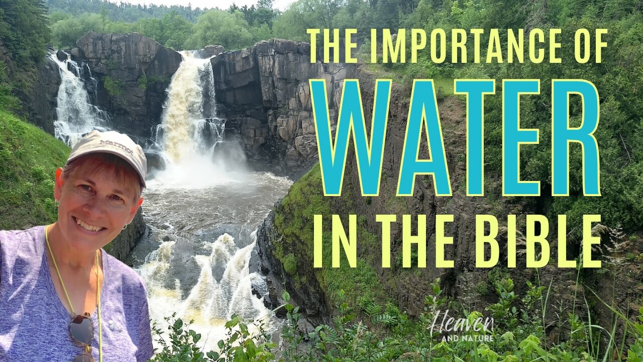 Bible Study: The Importance of Water in the Bible