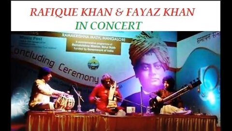 R.KHAN AND F.KHAN---IN CONCERT