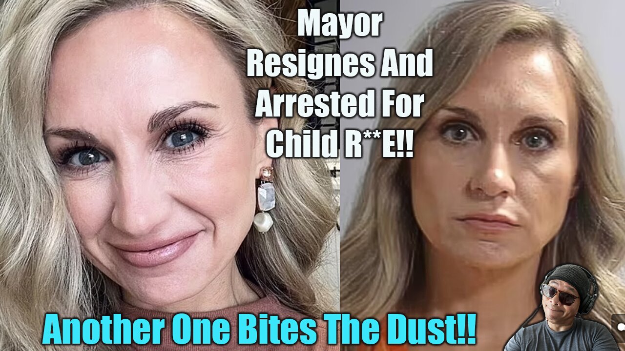 Mayor Resigns And Arrested For A Crime Involving A Child!