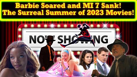 Barbie Breaks Records While Disney And Other Properties Collapsed! How Summer '23 Movies Shocked Us!