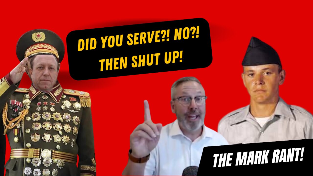 How Can You Judge What You've Never Done? | Military Service Debate & Mark's Rant