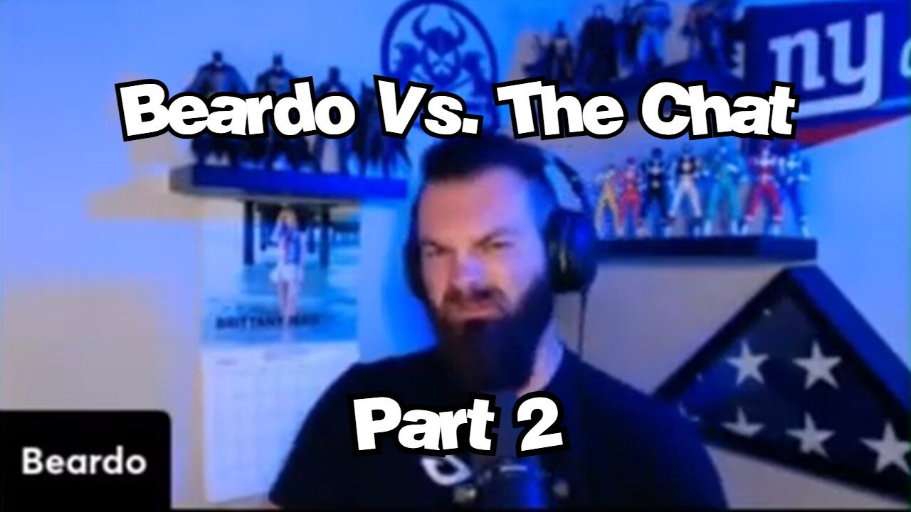 Beardo Vs. The Chat Part 2 - G&G Highlights
