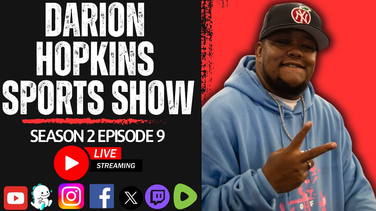 Darion Hopkins Sports Show S2 EP.9 | Tuesday June 25th, 2024