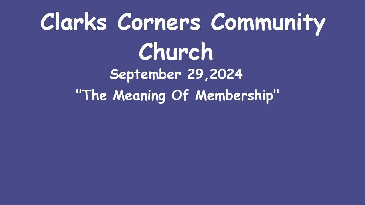 09/29/2024 The Meaning Of Membership