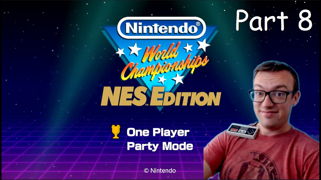 Nintendo World Championships NES Edition - Part 8