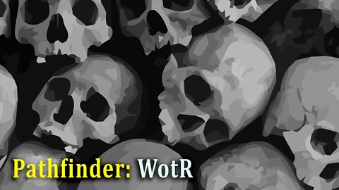 Pathfinder: WOTR / Bloodrager / ep4 - Flesh Eaters