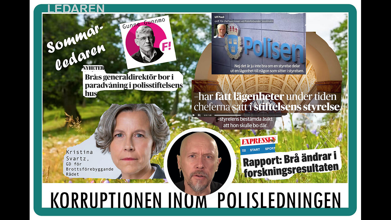 Ledaren 44: Korruptionen inom polisledningen