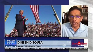 Dinesh D’Souza says new film ‘Vindicating Trump’ dives into the left’s motive for targeting Trump