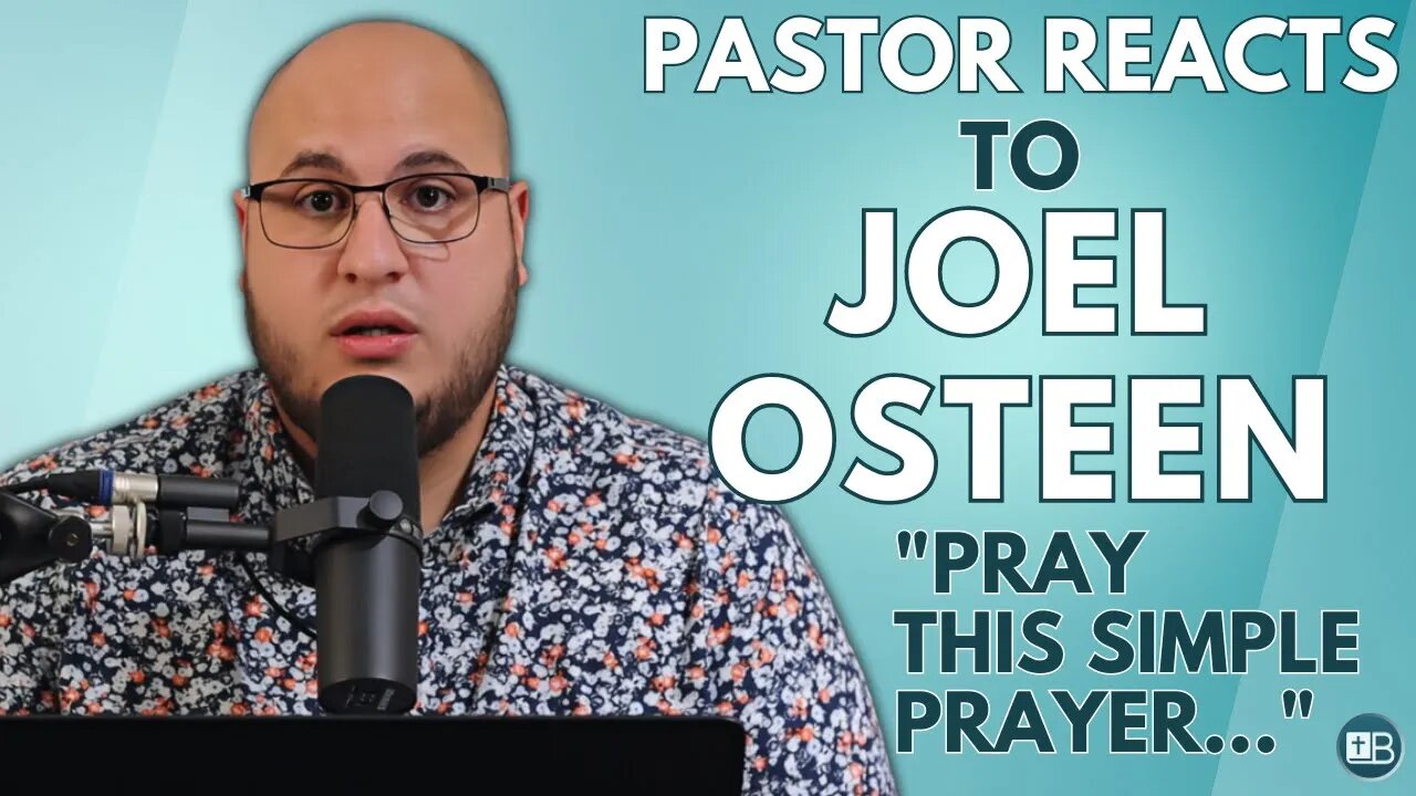 Pastor Reacts to Joel Osteen | "If you prayed that simple prayer..."