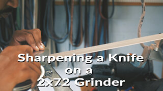 Knife Sharpening on a 2x72 Grinder