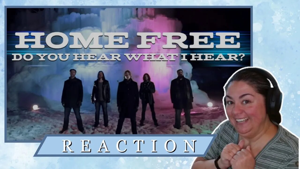 FIRST TIME REACTING TO | Home Free | Do You Hear What I Hear?