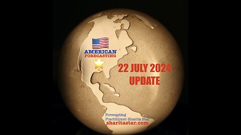 American Forecasting Update, 22 July