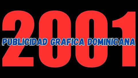 La PUBLICIDAD Grafica DOMINICANA de 2001