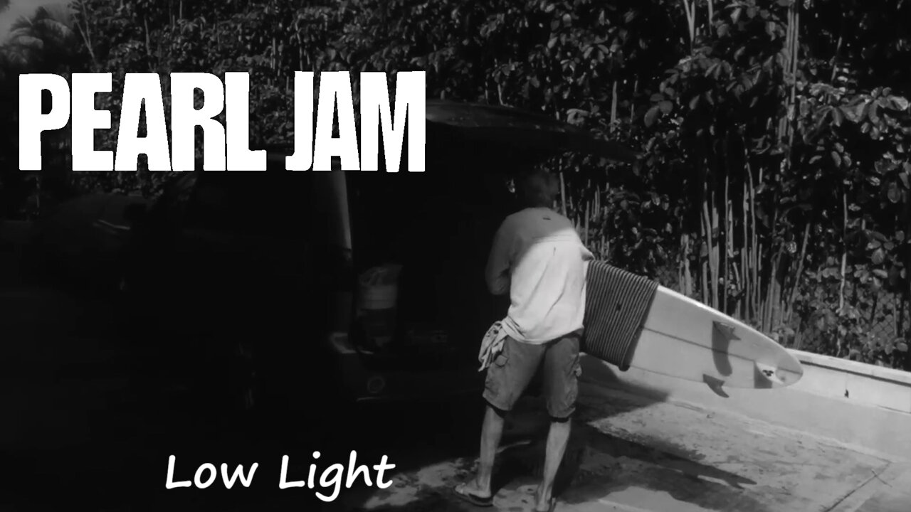 Pearl Jam - Low Light (Official Music Video)