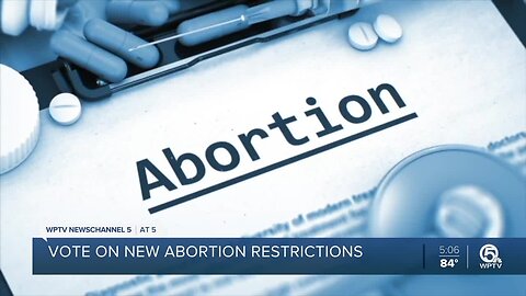 Florida House members to vote on new abortion restrictions