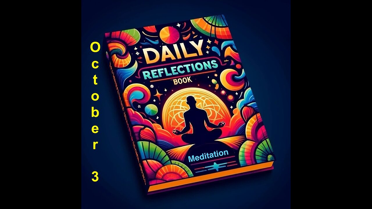 Daily Reflections Meditation Book – October 3 – Alcoholics Anonymous - Read Along –Sober Recovery