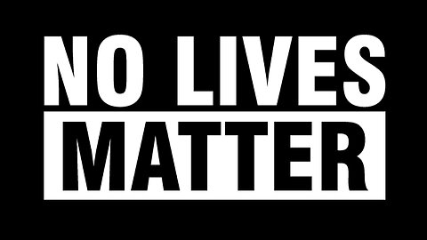 VladTalks | No Lives Matter