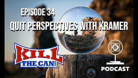 Episode 34 - Quit Perspectives With Kramer